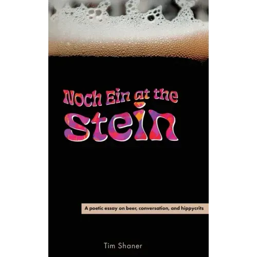 Noch Ein at the Stein
