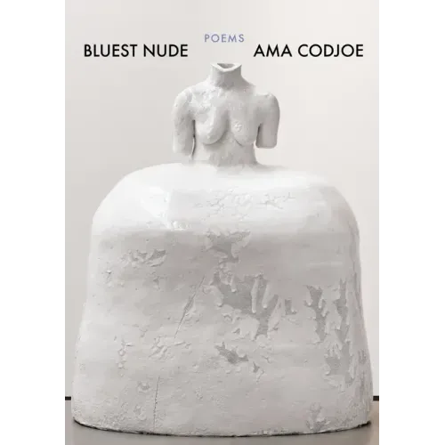 Bluest Nude: Poems