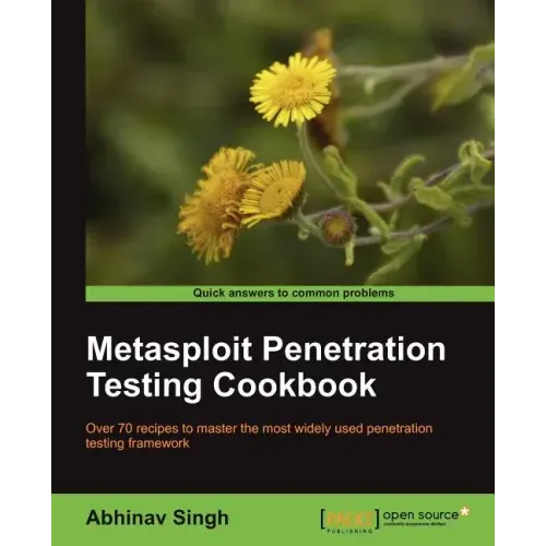 Metasploit Penetration Testing Cookbook