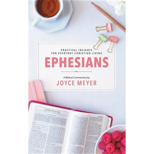Ephesians: Biblical Commentary