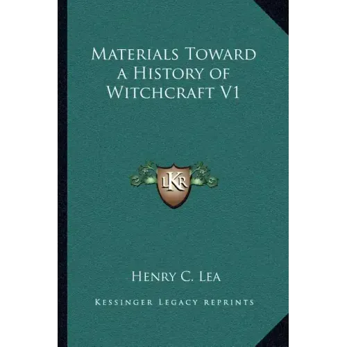 Materials Toward a History of Witchcraft V1