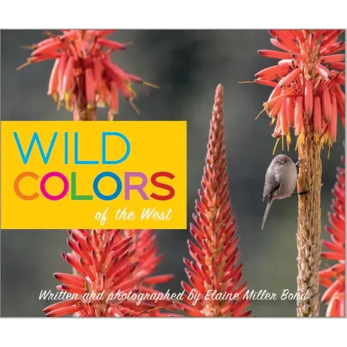 Wild Colors of the West