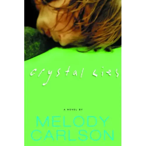 Crystal Lies