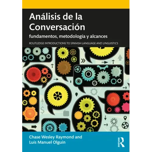 Análisis de la Conversación: Fundamentos, Metodología Y Alcances