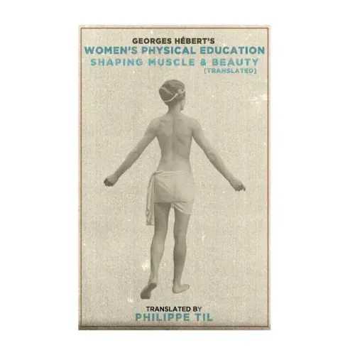 Women's Physical Education: Shaping Muscle & Beauty
