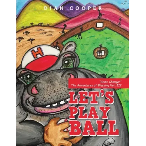 Let's Play Ball: "Game Changer" the Adventures of Blessing Part Iii