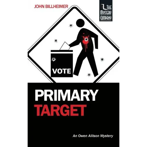 Primary Target: An Owen Allison Mystery
