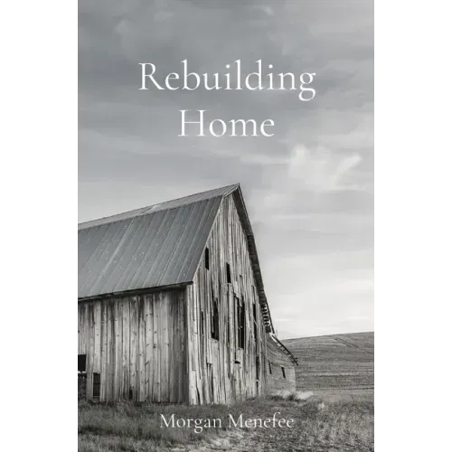Rebuilding Home