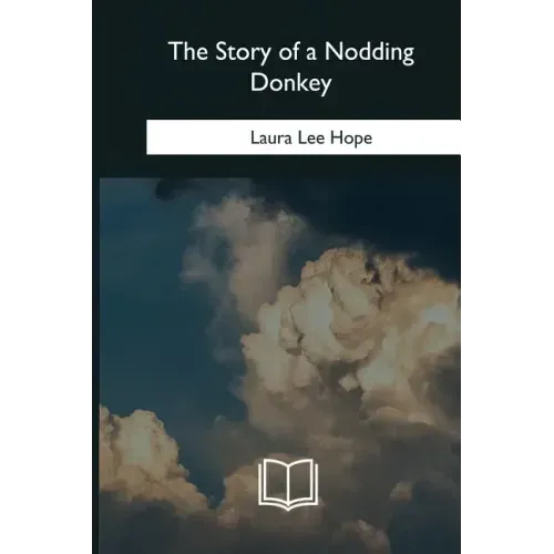 The Story of a Nodding Donkey