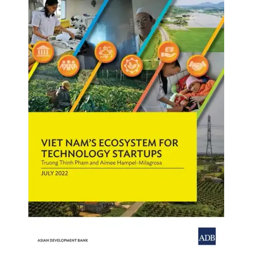 Viet Nam's Ecosystem for Technology Startups