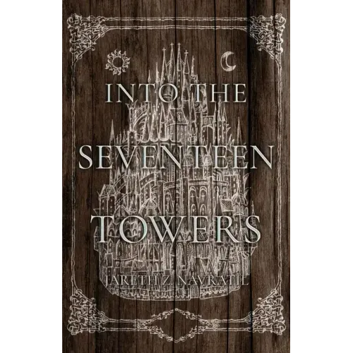 Into The Seventeen Towers