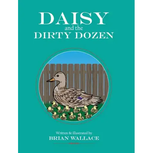 Daisy and the Dirty Dozen