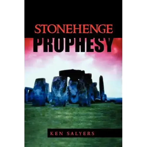 Stonehenge Prophesy