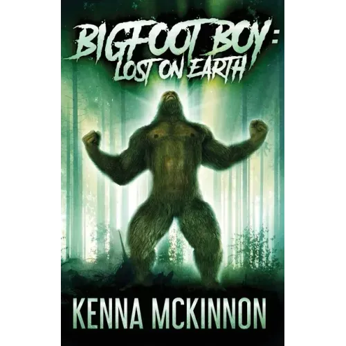 Bigfoot Boy: Lost On Earth