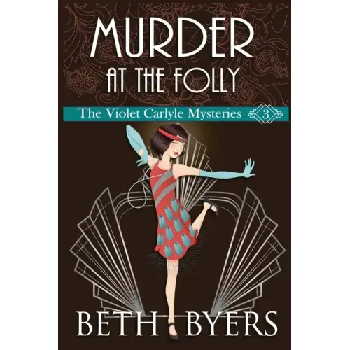 Murder at the Folly: A Violet Carlyle Cozy Historical Mystery