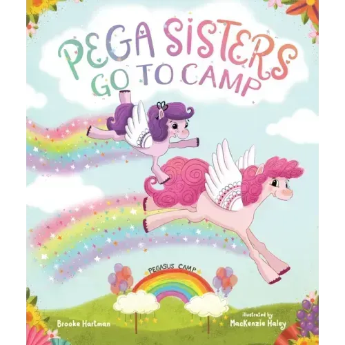 Pega Sisters Go to Camp