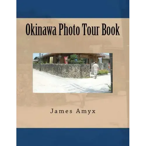 Okinawa Photo Tour Book