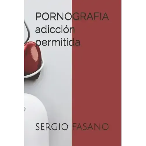 PORNOGRAFIA adicción permitida