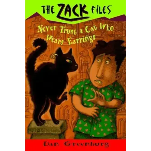 Zack Files 07: Never Trust a Cat Who Wears Earrings