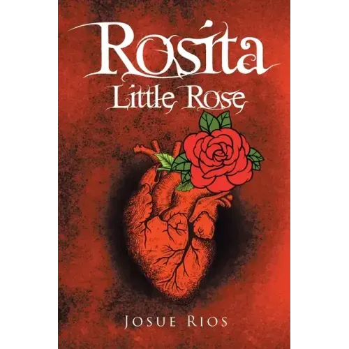 Rosita: Little Rose