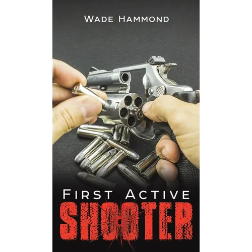 First Active Shooter