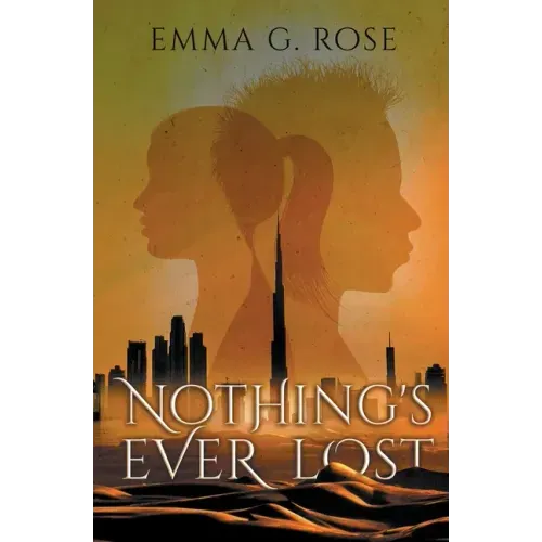 Nothing's Ever Lost