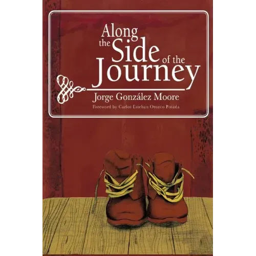Along the Side of the Journey