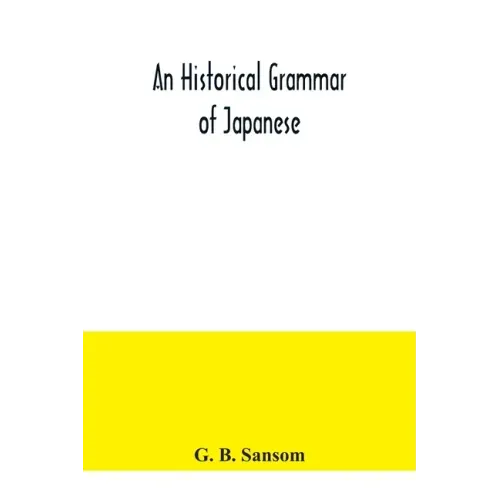 An historical grammar of Japanese