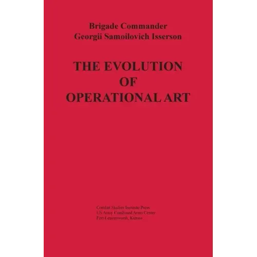 The Evolution of Operational Art