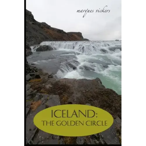 Iceland: The Golden Circle: BLUE LAGOON, THINGVELLIR, LAUGARVATN, GULLFOSS WATERFALL AND GEYSIR