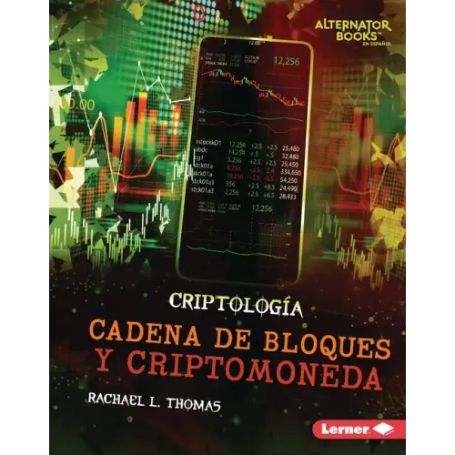 Cadena de Bloques Y Criptomoneda (Blockchain and Cryptocurrency)