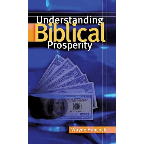 Understanding Biblical Prosperity