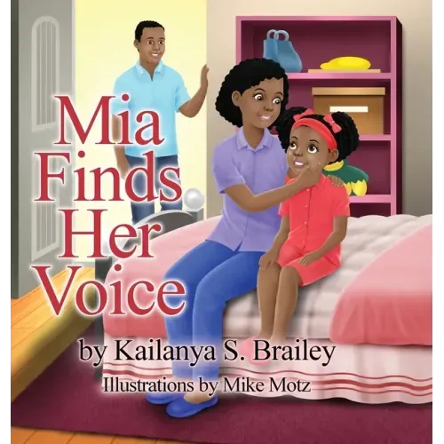 Mia Finds Her Voice