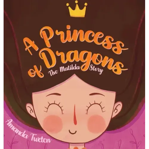 A Princess of Dragons