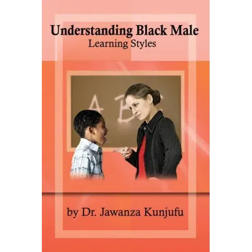Understanding Black Male Learning Styles