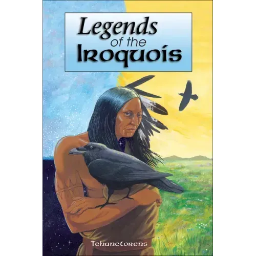 Legends of the Iroquois