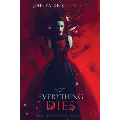 Not Everything Dies