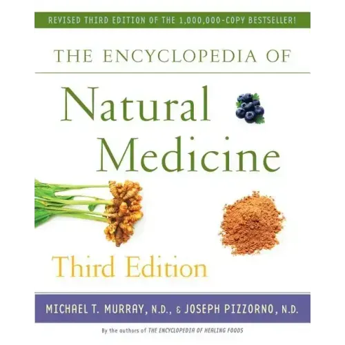 The Encyclopedia of Natural Medicine