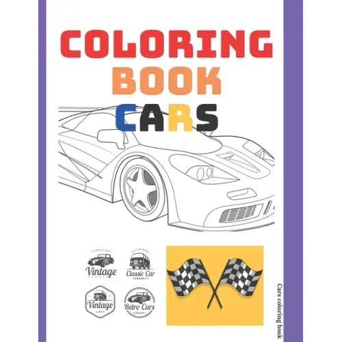 Coloring Book Cars: book activity for adult, antistress, relaxing, detent black page, blank page drawn page 100 pages 8.25 x 11