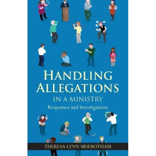 Handling Allegations in a Ministry