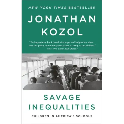Savage Inequalities: Children in America's Schools