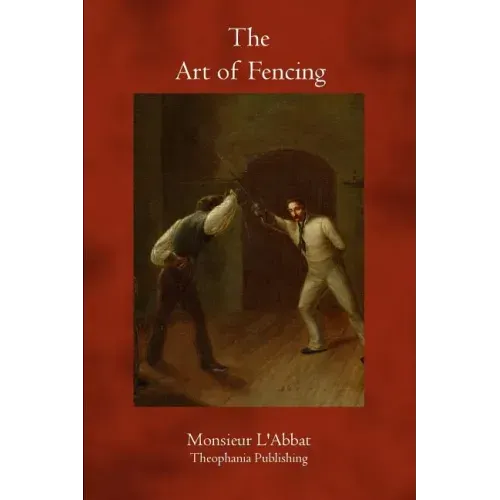 The Art of Fencing