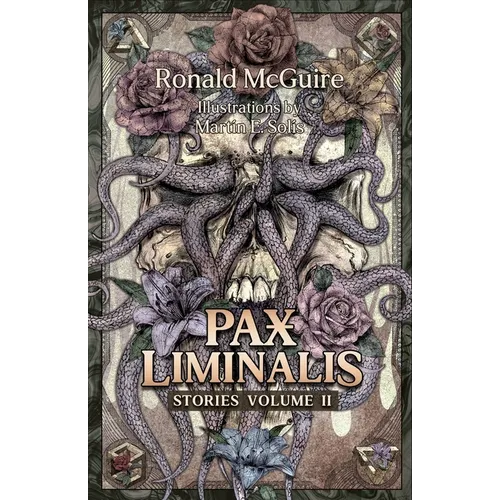 Pax Liminalis: Collected Stories Vol. II