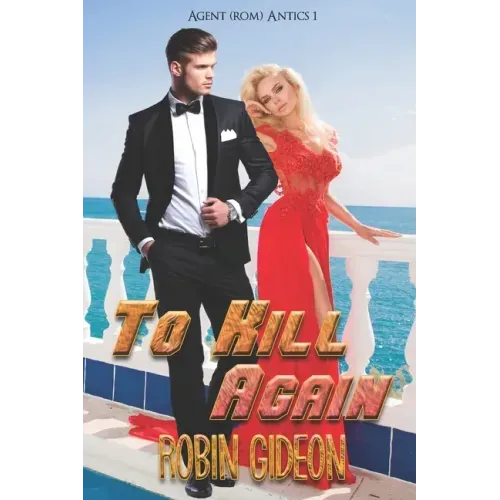 To Kill Again