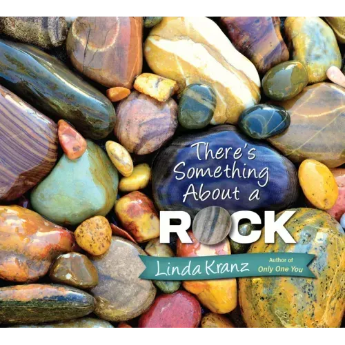 There's Something about a Rock