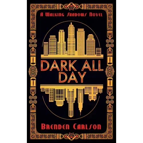 Dark All Day