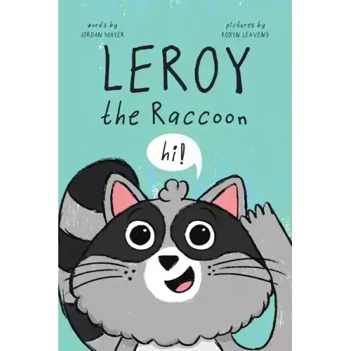Leroy the Raccoon