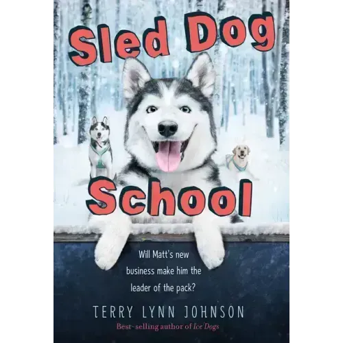 Sled Dog School