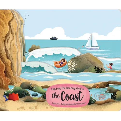 Exploring the Amazing World of the Coast