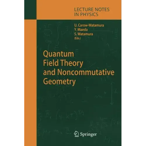 Quantum Field Theory and Noncommutative Geometry